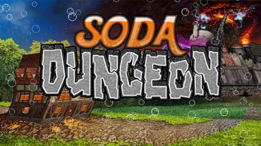 download Soda dungeon apk